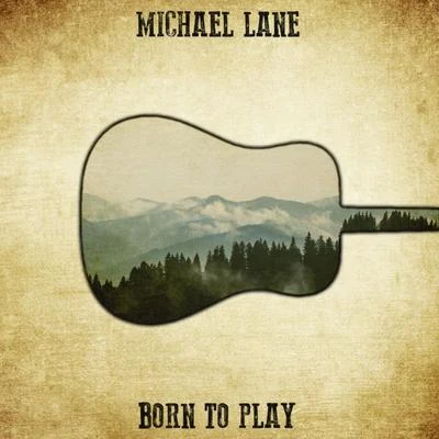 Born to Play 专辑 Michael Lane/Diviners