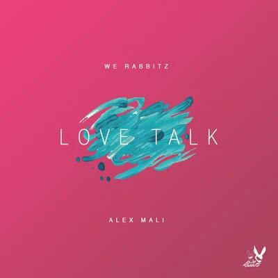 Love Talk 专辑 Alex Mali