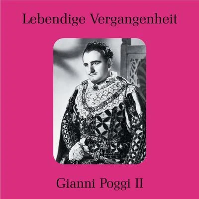 Ugo RapaloGianni PoggiOrchestra del Teatro San Carlo Lebendige Vergangenheit - Gianni Poggi II