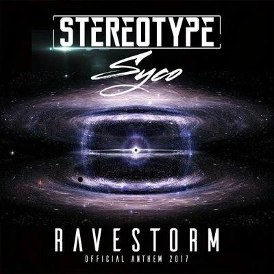 Ravestorm 專輯 StereoType/Gerry Gonza/Biscits