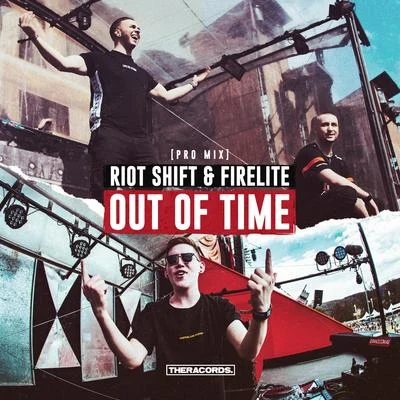 Out of Time (Pro Mix) 专辑 Riot Shift