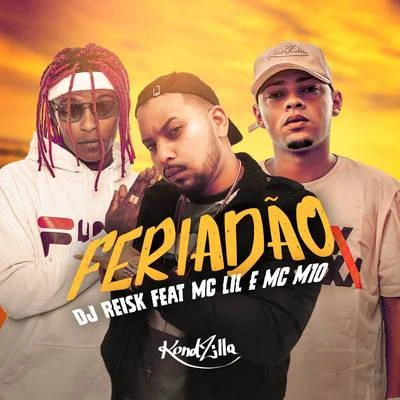 Feriadão 专辑 MC Lil/MC Guidanny