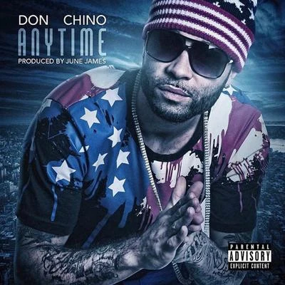 Anytime 專輯 Don Chino/AMONEYMUZIC