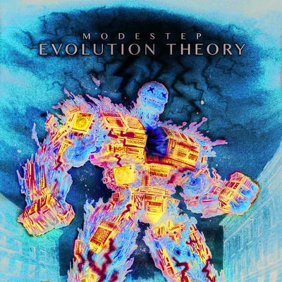 Modestep Evolution Theory