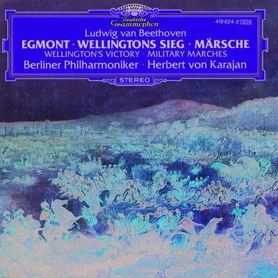 Beethoven: "Egmont"; Wellingtons Victory; Military Marches 專輯 Gundula Janowitz