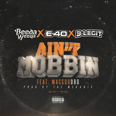 Aint Mobbin 專輯 Beeda Weeda/Pimpin Caprice/Waz