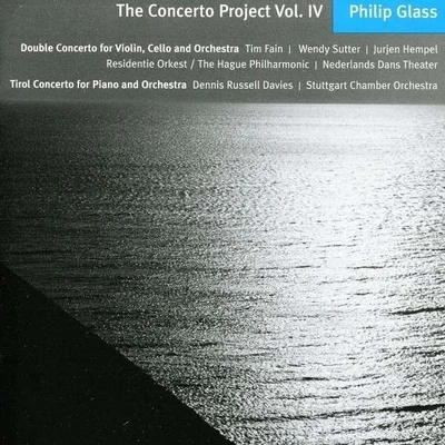 Philip Glass The Concerto Project Vol. IV