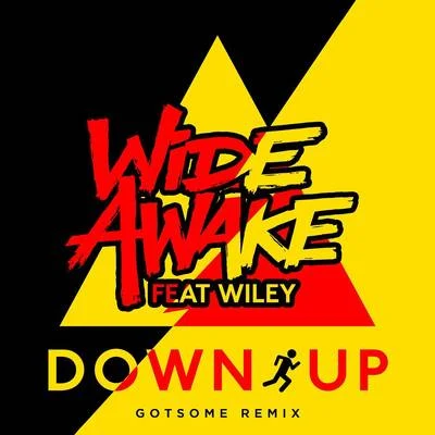 Down Up (GotSome Remix) 專輯 Makla/Wide Awake