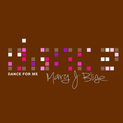 Mary J. BligeFunkstar de Luxe Dance For Me