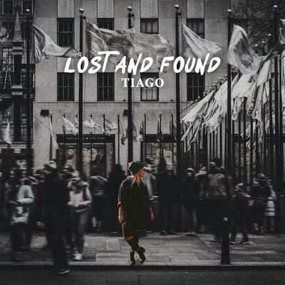 Lost and Found 專輯 Tiago