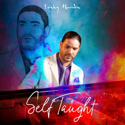 Self Taught 專輯 Anthony Red Rose/Lenky Marsden/Davin Michael Stedman/Sly & Robbie