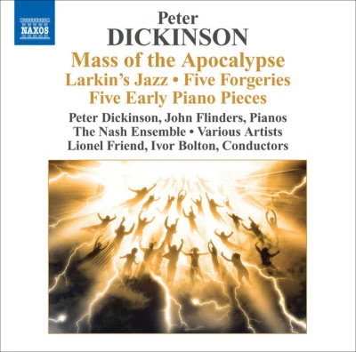 John FlindersPeter Dickinson Dickinson, P.: MAS soft和Apocalypse Larkin S jazz5 forgeries5 early pieces