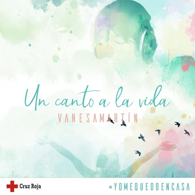 Un canto a la vida 专辑 Vanesa Martín