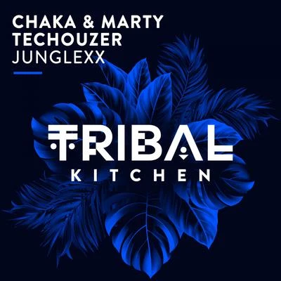 Junglexx 專輯 Chaka & Marty