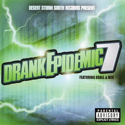 Drank Epidemic 7 专辑 DJ Storm