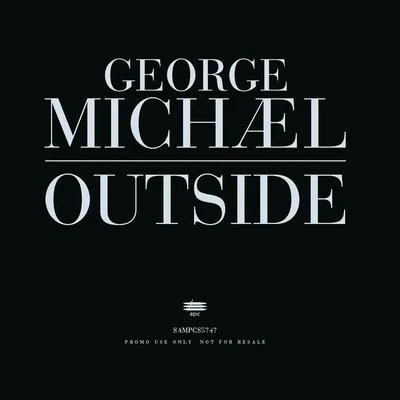 Outside 專輯 Andrew Ridgeley/Dick Leahy/Morrison Leahy/DAVID AUSTIN/George Michael