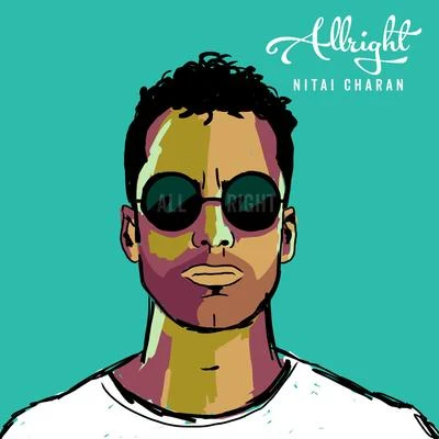 Allright 專輯 Nitai Charan