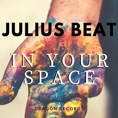 In Your Space 专辑 Julius Beat/R3dub