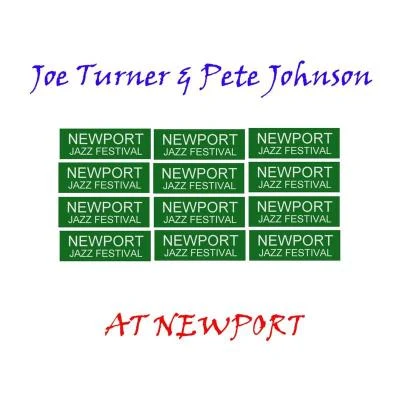 At Newport 專輯 Joe Turner