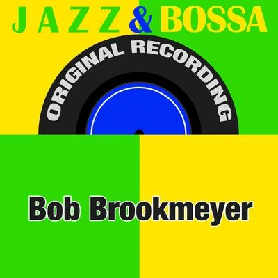 Jazz & Bossa (Original Recording) 專輯 Bob Brookmeyer