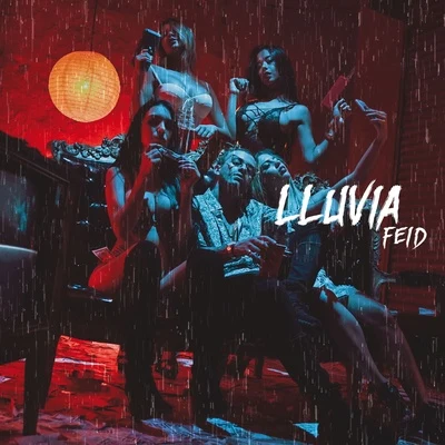 Lluvia 专辑 Feid