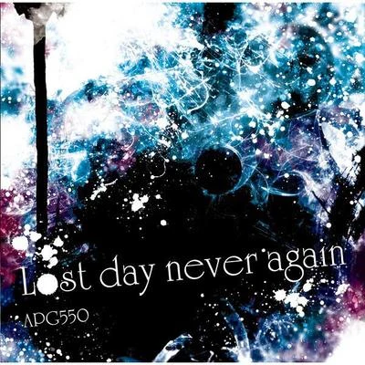 Gumi/APG550 Lost day never again