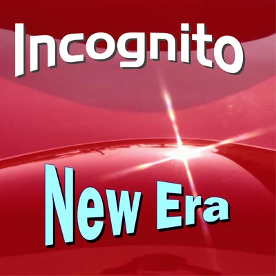 New Era 專輯 INCOGNITO