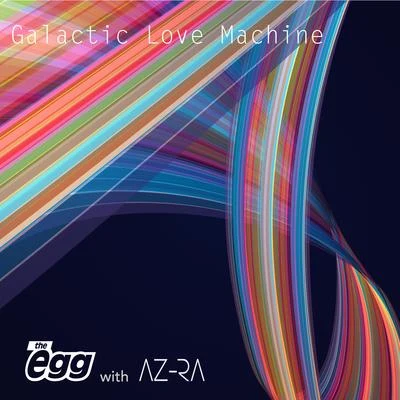 Galactic Love Machine 專輯 The Egg