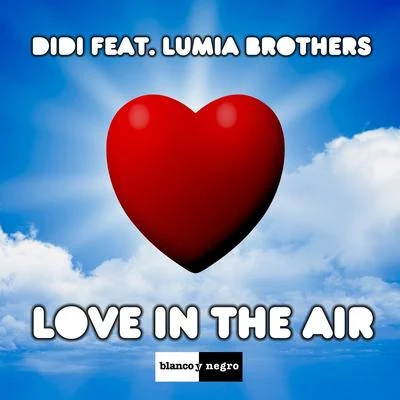 Love In The Air 專輯 didi/A.T.M Baba/Mizz Spice/Peres Pimeh/Small Doctor