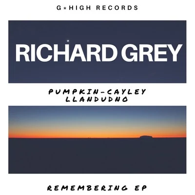 Remembering - EP 專輯 Richard Grey/Lissat