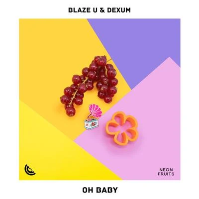 Oh Baby 專輯 Dexum