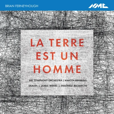 Ferneyhough: La terre est un homme 專輯 Ensemble Recherche