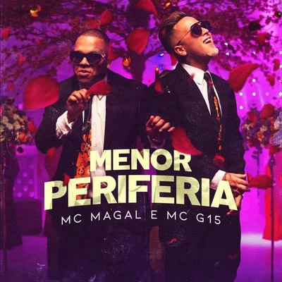 Menor Periferia 專輯 MC Gudan/Mc Magal/Mc Cassiano