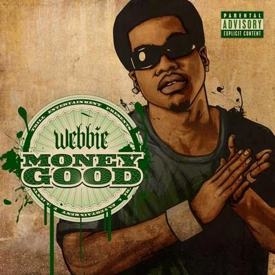 Webbie Money Good