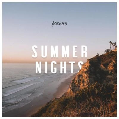 Summer Nights 專輯 Kbubs