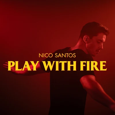 Play With Fire 專輯 Nico Santos