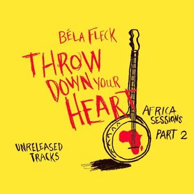 Béla Fleck Throw Down Your Heart - Africa Sessions Part 2