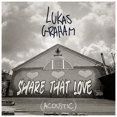 Lukas GrahamR3habLos Padres Share That Love (Acoustic)