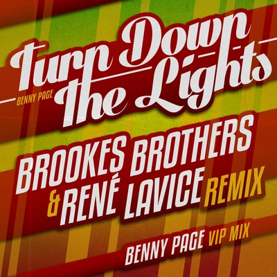 Turn Down The Lights Remixed 專輯 Benny Page/501/Seven and N Type/Lurka/Seven