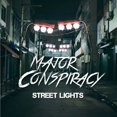 Street Lights 專輯 Major Conspiracy/Spiady/Revealer