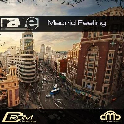 Madrid Feeling 专辑 Raye