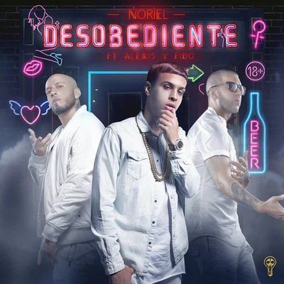 Desobediente (feat. Alexis Y Fido) 專輯 Noriel