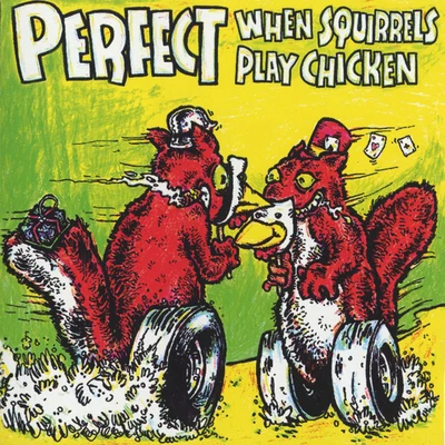 When Squirrels Play Chicken 專輯 Perfect/Anthony B/Malijah/Ras Mc Bean/Luciano