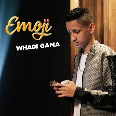 Emoji 專輯 Whadi Gama