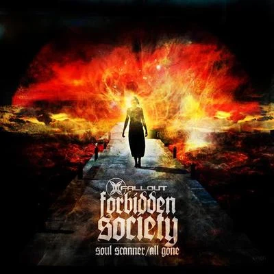 Soul ScannerAll Gone 专辑 Forbidden Society