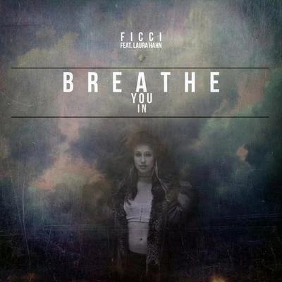 Breathe You In 專輯 Ficci/Parasite