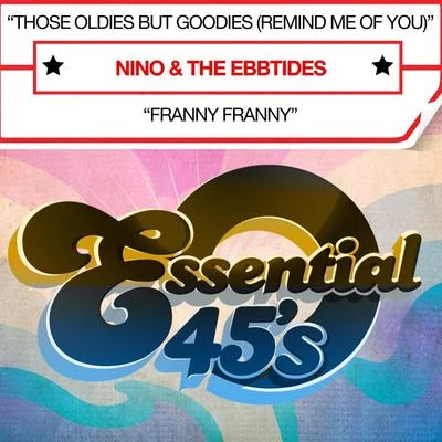 Those Oldies But Goodies (Remind Me Of You) (Digital 45) - Single 專輯 nino/V.C./Lil Texas/Lockah/The Range