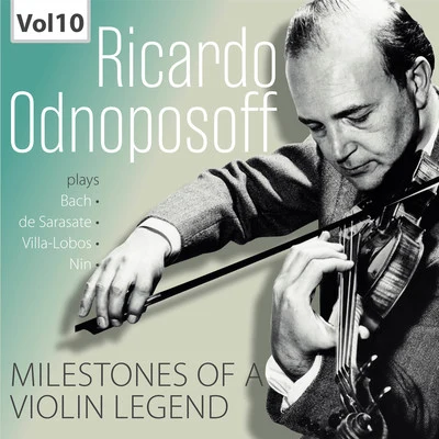 Margit OpawskyWalter GoehrAmsterdams Philharmonisch Orkest Milestones of a Violin Legend: Ricardo Odnoposoff, Vol. 10