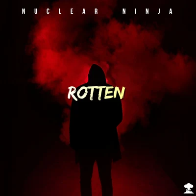 Rotten 專輯 Nuclear Ninja