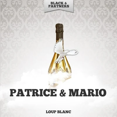 Loup Blanc 专辑 Channel Two/Patrice